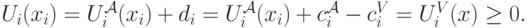 U_i(x_i) = U_i^{\mathcal A}(x_i)+d_i = U_i^{\mathcal A}(x_i)+c_i^{\mathcal A}-c_i^V=U_i^V(x)\ge 0.