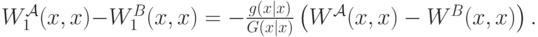 W^{\mathcal A}_1(x,x) - W^B_1(x,x) = -\frac{g(x|x)}{G(x|x)}\left(W^{\mathcal A}(x,x)-W^B(x,x)\right).