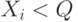 X_i< Q