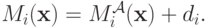 M_i(\mathbf x) = M^{\mathcal A}_i(\mathbf x) + d_i.