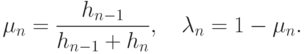 \mu_n=\frac{h_{n-1}}{h_{n-1}+h_n},\quad \lambda_n=1-\mu_n.