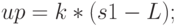up=k*(s1-L);