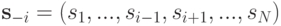 \mathbf s_{-i}=(s_1,...,s_{i-1},s_{i+1},...,s_N)