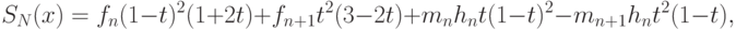 S_N(x)=f_n(1-t)^2(1+2t)+f_{n+1}t^2(3-2t)+m_nh_nt(1-t)^2-m_{n+1}h_nt^2(1-t),