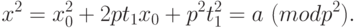 {x}^{2}={x}_{0}^{2}+2p{t}_{1}{x}_{0}+{p}^{2}{t}_{1}^{2}=a ~(mod {p}^{2}).