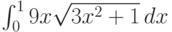 \int_0^1 9 x \sqrt{3 x^2+1} \, dx