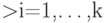 >$i=1,…,k$