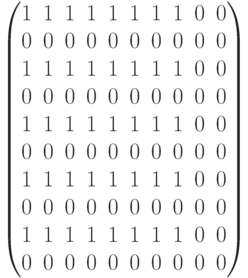 \begin{pmatrix} 1 & 1 & 1 & 1 & 1 & 1 & 1 & 1 & 0 & 0 \\ 0 & 0 & 0 & 0 & 0 & 0 & 0 & 0 & 0 & 0 \\ 1 & 1 & 1 & 1 & 1 & 1 & 1 & 1 & 0 & 0 \\ 0 & 0 & 0 & 0 & 0 & 0 & 0 & 0 & 0 & 0 \\ 1 & 1 & 1 & 1 & 1 & 1 & 1 & 1 & 0 & 0 \\ 0 & 0 & 0 & 0 & 0 & 0 & 0 & 0 & 0 & 0 \\ 1 & 1 & 1 & 1 & 1 & 1 & 1 & 1 & 0 & 0 \\ 0 & 0 & 0 & 0 & 0 & 0 & 0 & 0 & 0 & 0 \\ 1 & 1 & 1 & 1 & 1 & 1 & 1 & 1 & 0 & 0 \\ 0 & 0 & 0 & 0 & 0 & 0 & 0 & 0 & 0 & 0 \\ \end{pmatrix}