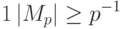 1 \gt \left|M_p\right| \geq p^{-1}