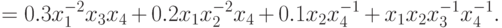 =0.3 x_{1}^{-2}x_{3}x_{4} + 0.2 x_{1}x_{2}^{-2}x_{4} +
0.1 x_{2}x_{4}^{-1} + x_{1}x_{2}x_{3}^{-1}x_{4}^{-1}.\hphantom{g(x}